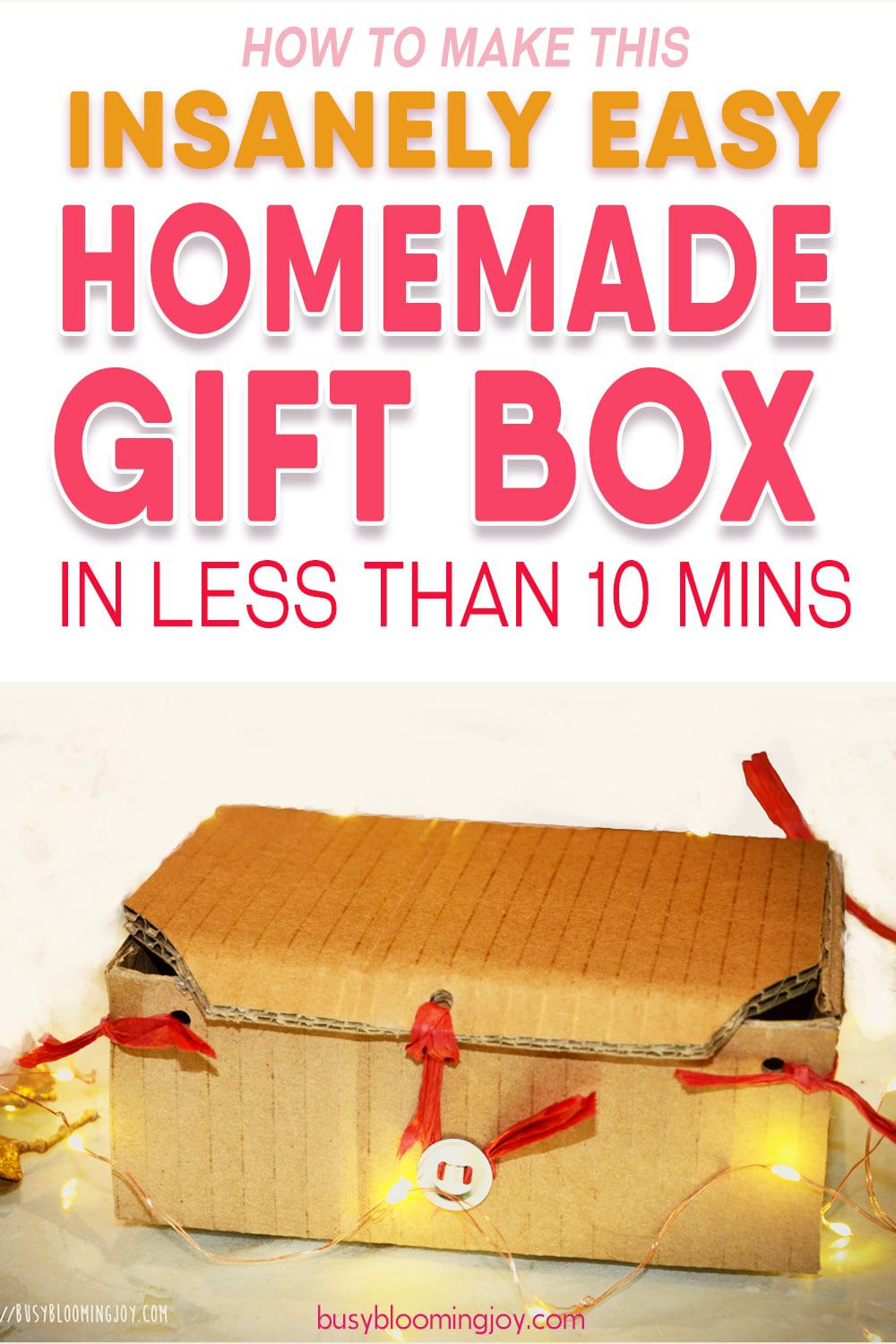 Insanely easy DIY gift box you can make in under 10 mins (even with toddlers!)