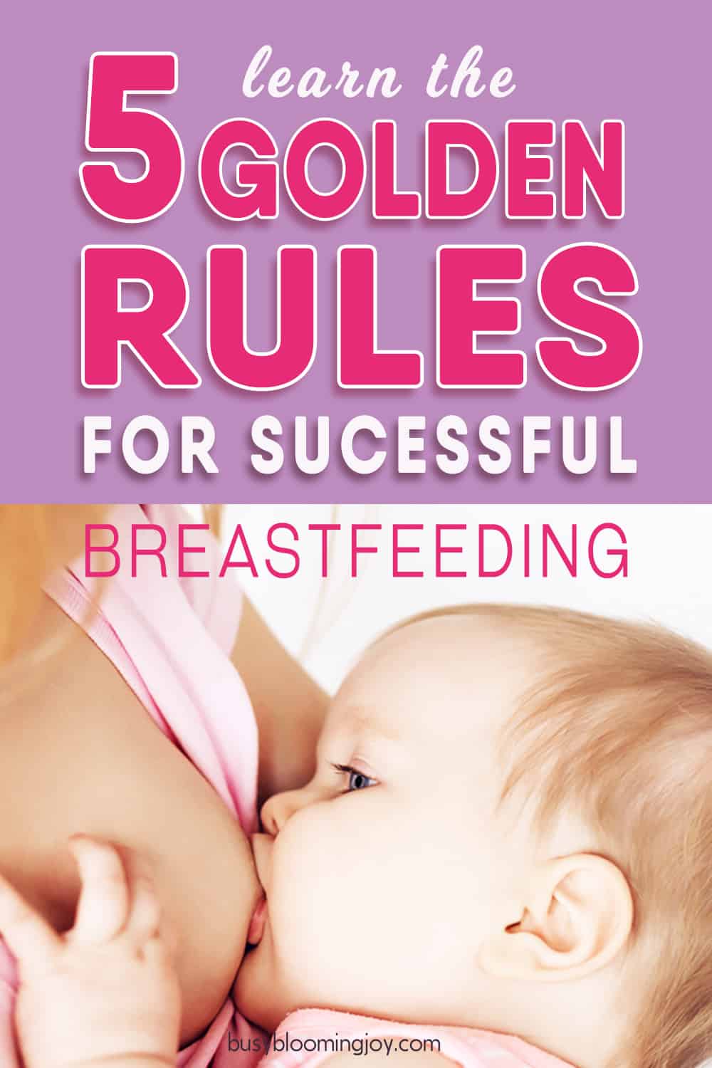 Learn the 5 golden rules to successful breastfeeding your newborn. There are many breastfeeding tips out there – but these are the 5 new moms need to start out right. These include info and tips on breastfeeding latch (inc. different breastfeeding positions), how to ensure you build up a good milk supply, what it means to ‘feed on demand’ and why you need to. When to switch breasts and how to keep track. The issues a comfort ‘breastfeed’ can cause your newborn. All the breastfeeding tips to start off right!