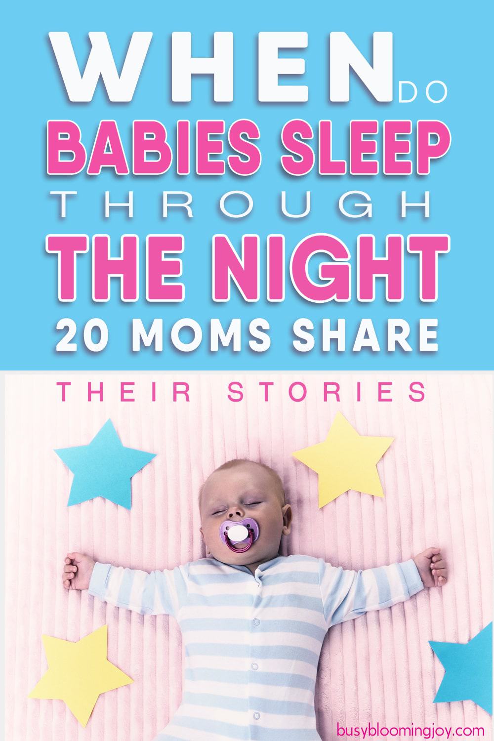 Read more about the article When do babies sleep through the night? 20 normal moms share their baby sleep stories