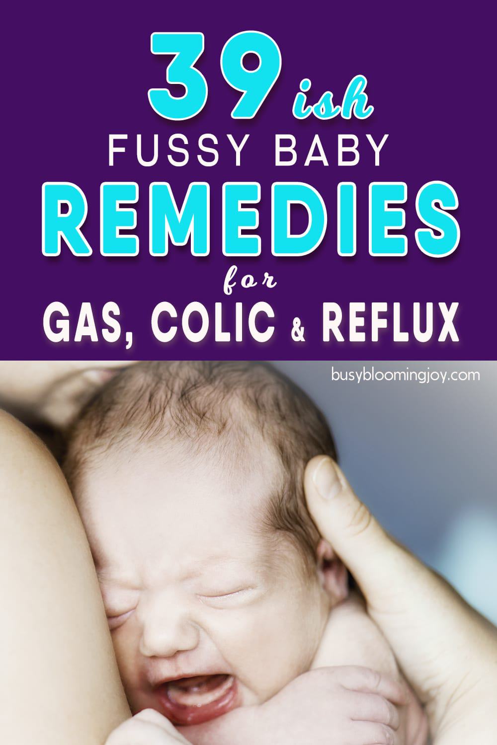 Read more about the article Is your baby gassy, colicky or an ‘unhappy spitter’?  39 remedies to try