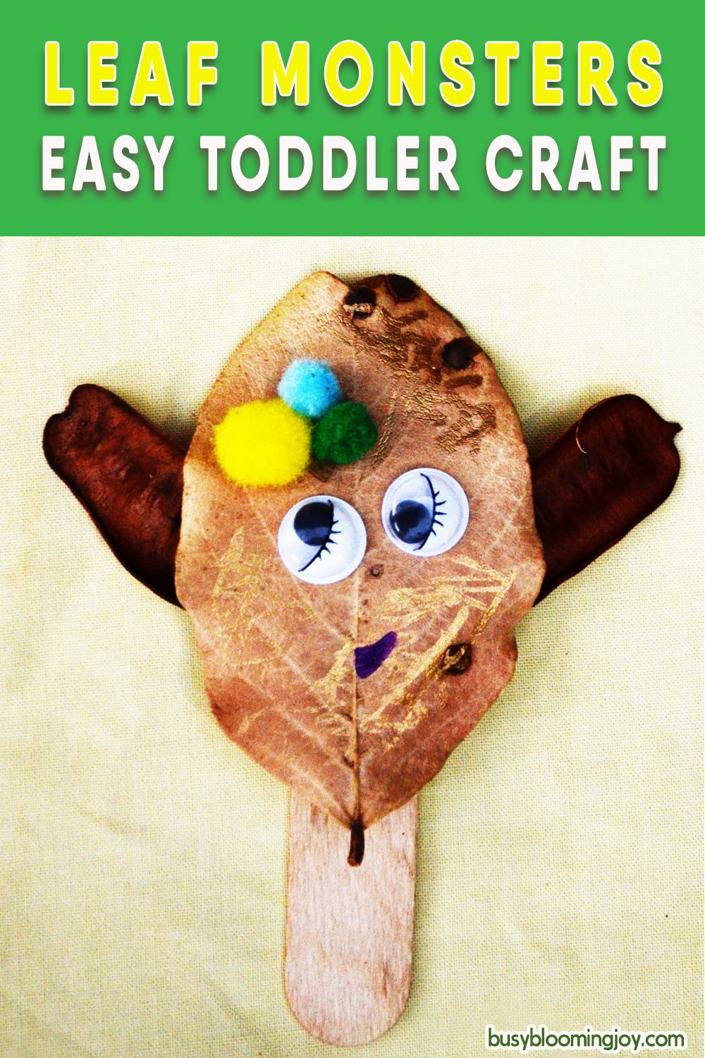 Leaf monster craft for toddlers: super-friendly, sorry scary (!), and perfect for Fall