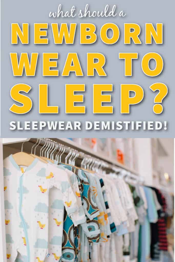 what-should-a-newborn-baby-wear-to-sleep-in-bed-at-night