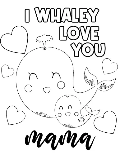 I Whaley Love You Coloring Page Free Printable