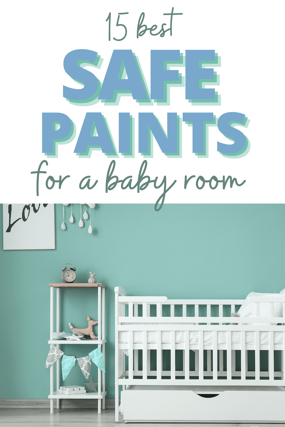 zero voc paint safe for babies & best non toxic paint for nursery FEATURE IMAGE