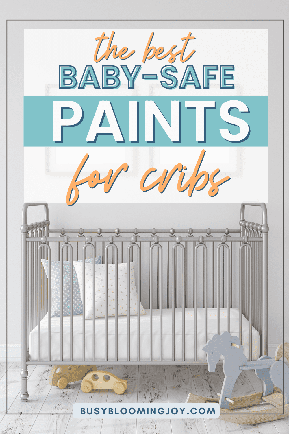 13 Best non-toxic safe paints for your baby’s crib in 2022