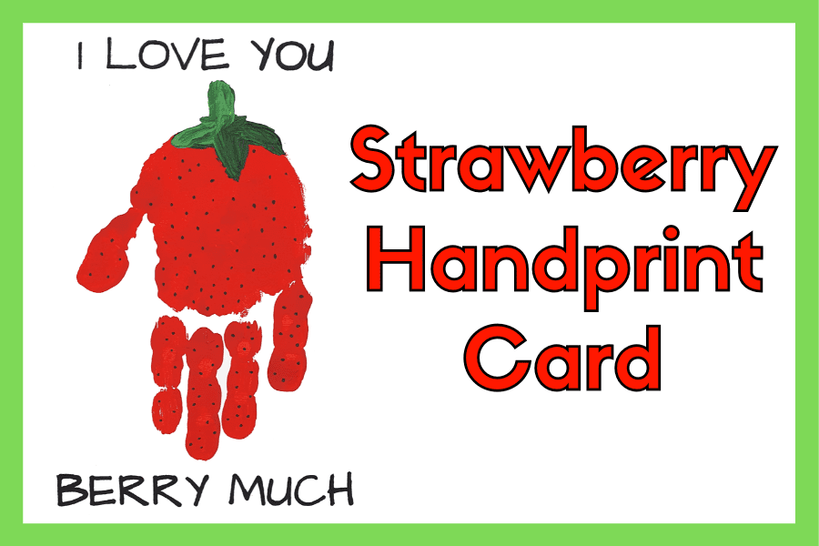 strawberry handprint card idea for Valentine's Day