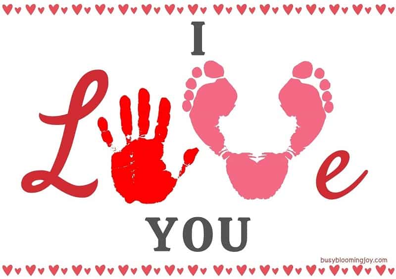 I love you Toddler handprint footprint art ideas for Valentines