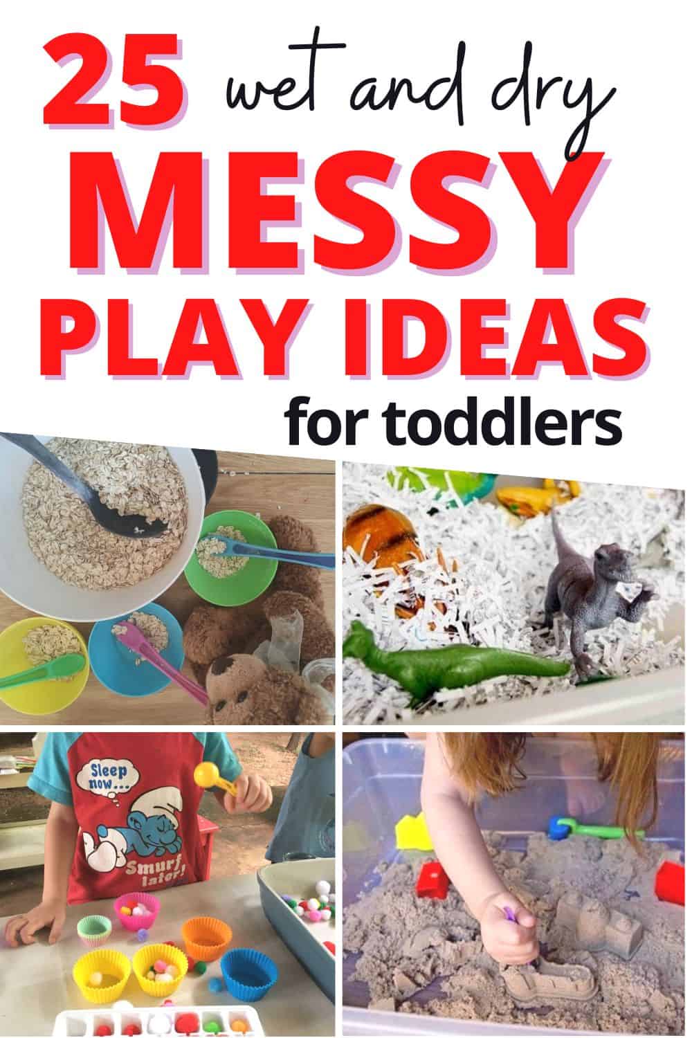 Read more about the article 27 Easy Wet & Dry Messy Play Ideas for 1 & 2 Year Old Toddlers