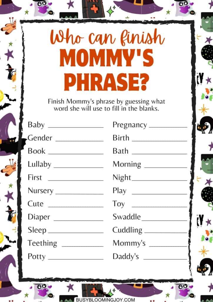 free printable Baby Shower Finish Mommy's Phrase