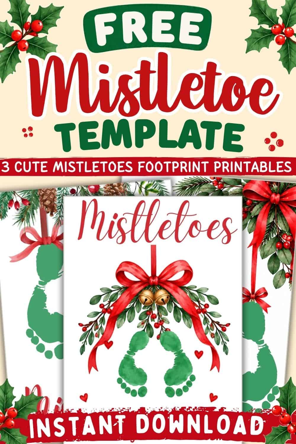3 mistleotes footprint printables + feature image